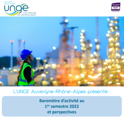 Baromètre d'activité UNGE Auvergne-Rhône-Alpes - Résultats 1er semestre 2022